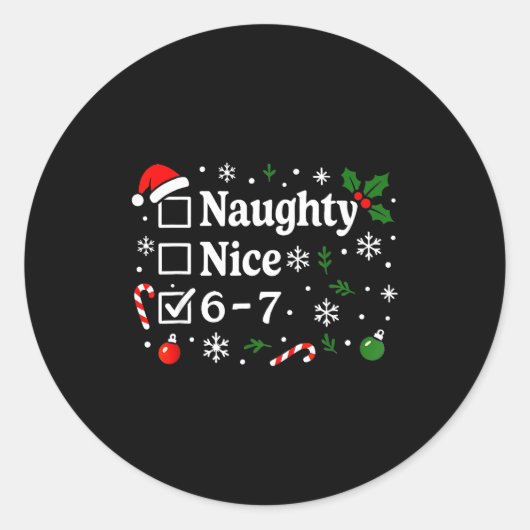 Sticker Rond Christmas Nice Naughty 67 Funny 6-7 Meme Slang (Devant)