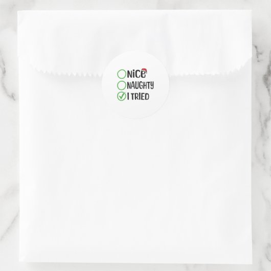 Sticker Rond Christmas Nice Naughty I Tried Christmas List Xmas (Sac)