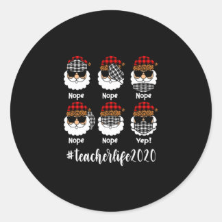 Sticker Rond Christmas Teacher Life 2020 Père Noël porter un ma