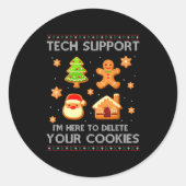 Sticker Rond Christmas Tech Suprt Here To Delete Cookies Ugly S (Devant)