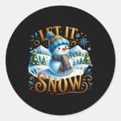 Sticker Rond Christmas Theme Let It Snow Cute Snowman T Shirt (Devant)