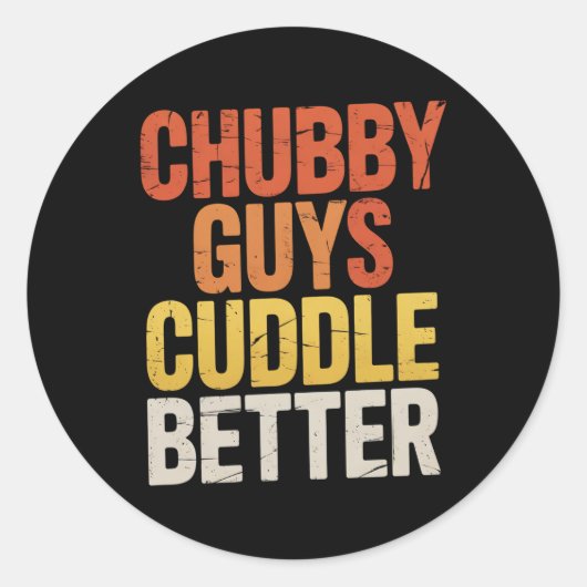 Sticker Rond Chubby Les Gars Cuddle Better Gay Bear LGBTQ Pride (Devant)