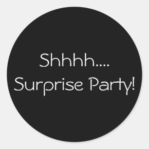 Sticker Rond Chut...Sticker de parti surprise