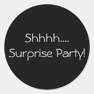 Sticker Rond Chut...Sticker de parti surprise