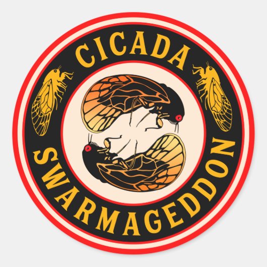 Sticker Rond Cicada Swarmageddon Funny Cicadas sont de retour (Devant)