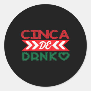 Sticker Rond Cinca De Drinko Mexique Cinco De Mayo