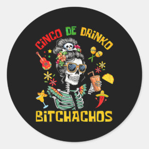 Sticker Rond Cinco De Drinko Achos Cinco De Mayo Boire
