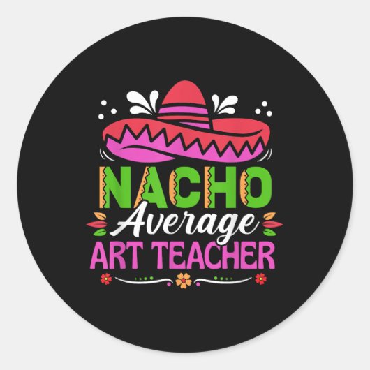 Sticker Rond Cinco De Mayo Chemise Funny Mexicain Nacho Moyenne (Devant)