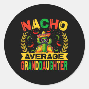 Sticker Rond Cinco De Mayo Drôle Nacho Moyenne Petite-fille Moi