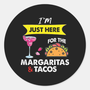 Sticker Rond Cinco De Mayo Je Suis Là Juste Pour Les Margaritas
