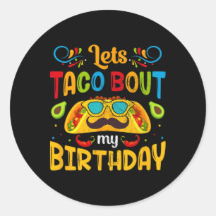 Sticker Rond Cinco De Mayo Lets Taco Sur Mon Anniversaire Mexic