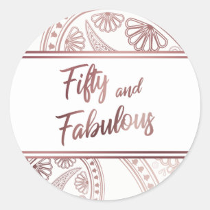 Sticker Rond Cinquante ans et Fabuleux Faux Or Rose et Paisley