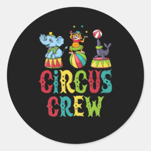 Sticker Rond Circus Event Staff Design Circus Crew Clown Carniv