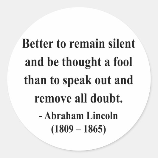 Sticker Rond Citation 15a de Abraham Lincoln (Devant)