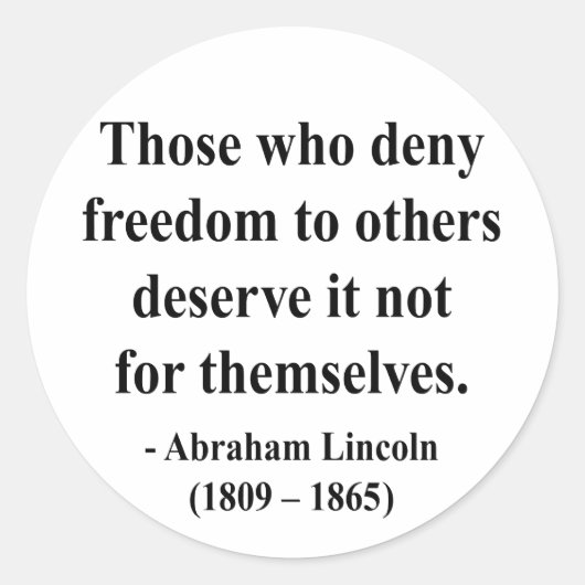 Sticker Rond Citation 3a de Abraham Lincoln (Devant)