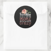 Sticker Rond Citation d'amitié Cool Crazy Meilleurs amis (Sac)