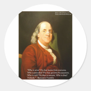 Sticker Rond Citation de Ben Franklin (Ce qui est sage) Cadeaux