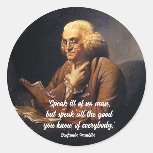 Sticker Rond Citation de Benjamin Franklin (Devant)