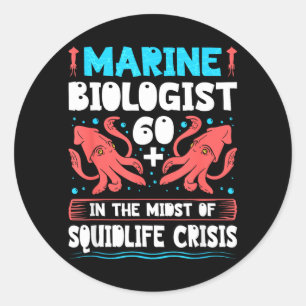 Sticker Rond Citation de biologiste marin pour 60 ans d'anniver