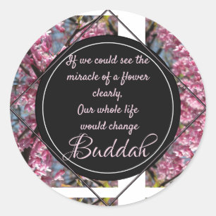 Sticker Rond Citation de fleurs Budda Branches