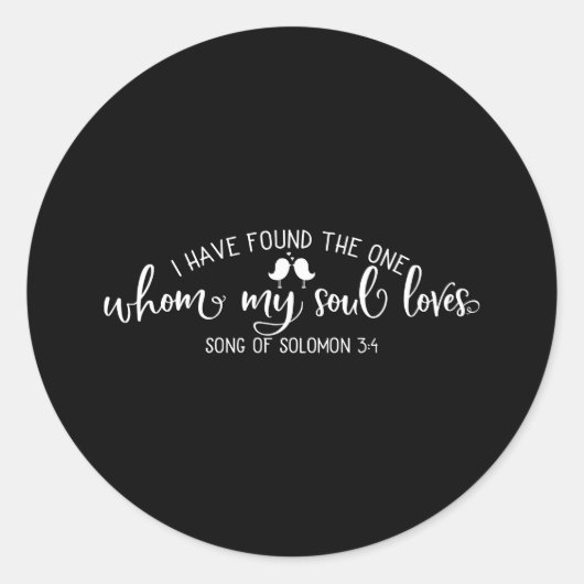 Sticker Rond Citation De La Bible J'Ai Trouvé Celle (Devant)