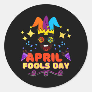 Sticker Rond Citation de naissance pour le jour des fous d'avri