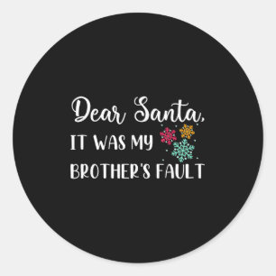 Sticker Rond Citation De Noël Drôle Cher Père Noël C'Était Mon