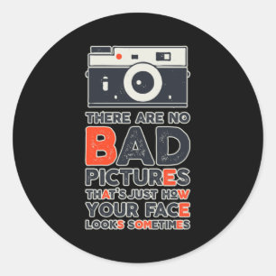 Sticker Rond Citation de photographie amusante Photographe Joke