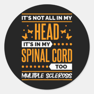 Sticker Rond Citation De Sclérose Pour Mme Sclerosis Sensibilis