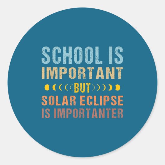 Sticker Rond Citation d'éclipse solaire École Important (Devant)
