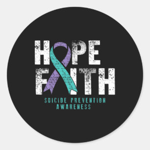 Sticker Rond Citation désespérée Faith Hope Suicide Prevention