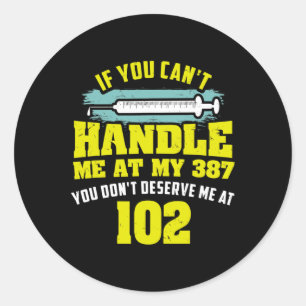 Sticker Rond Citation Diabétique Amusante Si Vous Ne Pouvez Pas