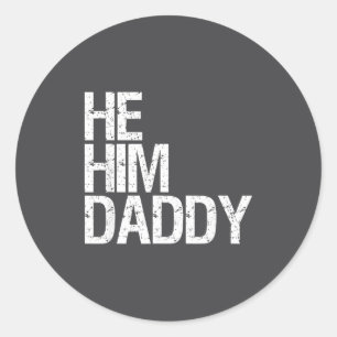 Sticker Rond Citation drôle de la Saint-Valentin pour papa amat