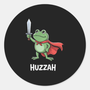 Sticker Rond Citation drôle de mème d'épée Huzzah Grenouille Ch