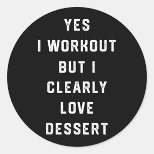 Sticker Rond Citation drôle de sport pour cadeau de fête d'anni