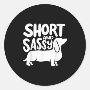 Sticker Rond Citation drôle et courte d'amoureux de chien tecke