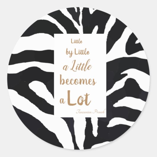 Sticker Rond Citation Inspirationnelle Noir et Blanc. (Devant)