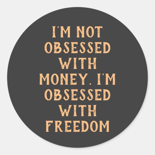 Sticker Rond Citation motivationnelle avec du texte beige sur T (Devant)