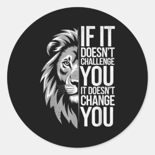 Sticker Rond Citation Motivationnelle De L'Esprit Lion Pour L'E