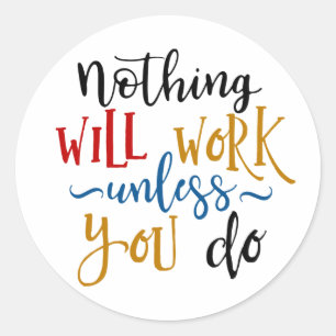 Sticker Rond Citation Motivationnelle Rien Ne Fonctionnera À Mo