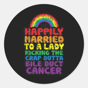 Sticker Rond Citation pour la dame qui botte les fesses au canc