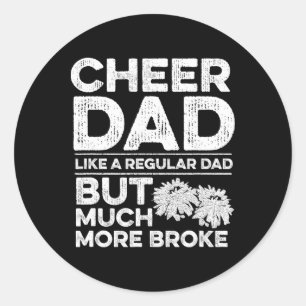 Sticker Rond Citation pour papa cheerleader pour votre papa che