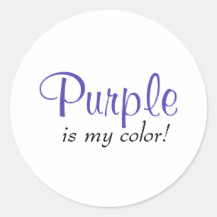 Sticker Rond Citation Purple est ma couleur
