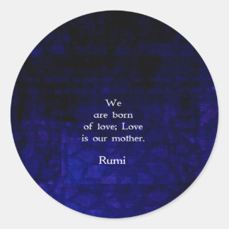 Sticker Rond Citation Rumi Inspirational Love Sur Les Sentiment