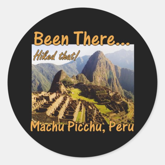 Sticker Rond Citation Sur Le Chemin De L'Inca Machu Picchu - Pé (Devant)
