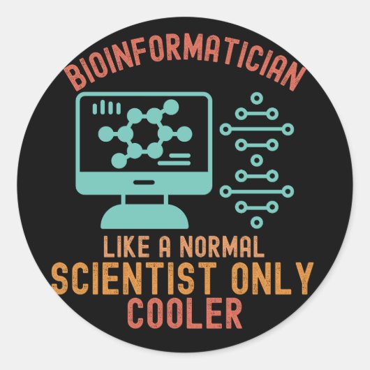 Sticker Rond Citations de bio-informatique1, dictons de bio-inf (Devant)
