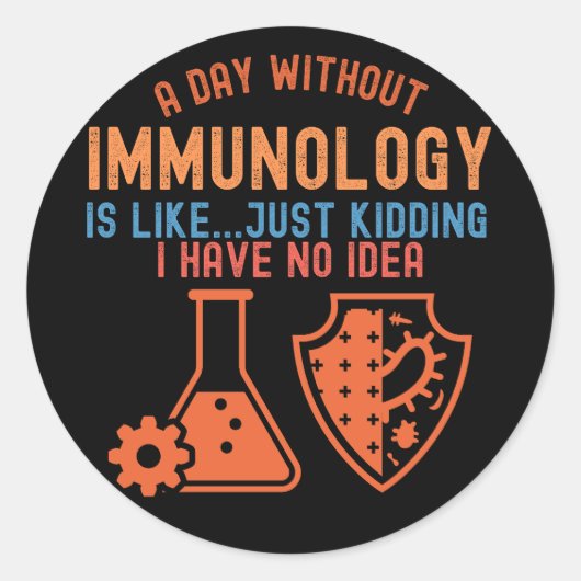 Sticker Rond Citations d'immunologie, Immunologie Scientifique5 (Devant)