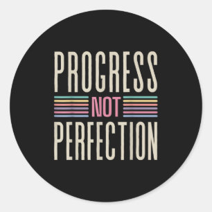 Sticker Rond Citations Motivationnelles Progrès Pas Perfection