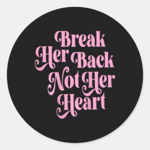 Sticker Rond Citer sur le dos Pas son coeur drôle Citation Vint