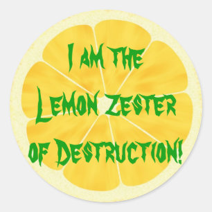 Sticker Rond Citron Zester de destruction !